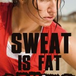 Sweat-Fat-